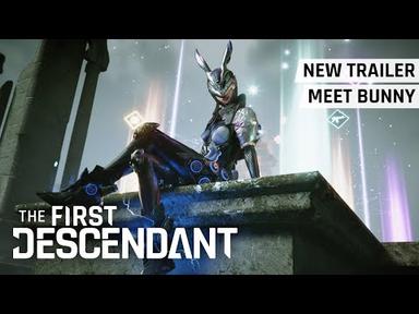 The First Descendant│Ready to Meet Bunny?│New Bunny Trailer