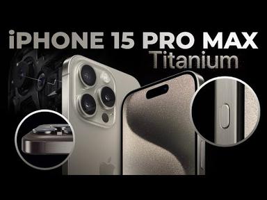 Trên tay iPhone 15 Pro Max &amp; iPhone 15 Pro: Nhẹ, chắc chắn, mạnh!