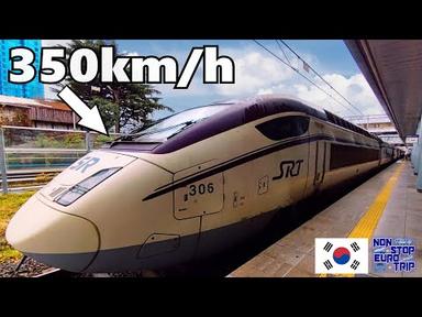 Why I Love South Korea&#39;s SUPER RAPID TRAIN / Busan to Seoul