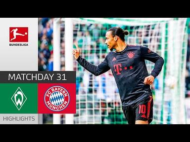 Narrow FCB Victory in Bremen | SV Werder Bremen - FC Bayern München | Highlights | MD 31 Buli 22/23