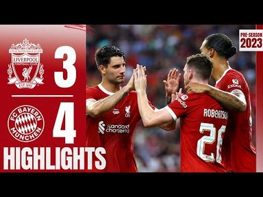 Highlights: Liverpool 3-4 Bayern Munich | Gakpo, van Dijk &amp; Díaz score in Singapore