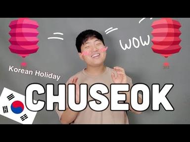 추석 CHUSEOK | Korean thanksgiving day