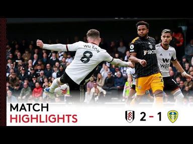 Fulham 2-1 Leeds | Premier League Highlights | Going Back-To-Back 🙌