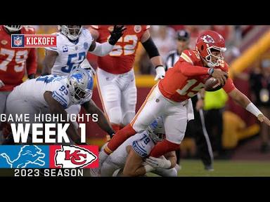 Detroit Lions vs. Kansas City Chiefs Game Highlights | NFL 2023 Week 1