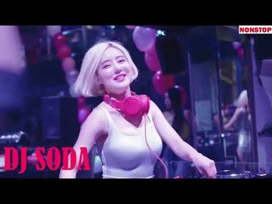 DJ Soda Remix 2022 ✈ Best of Electro House Music &amp; Nonstop EDM Party Club Music Mix│FLY IN MY ROOM