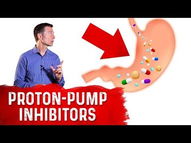 Effects of Acid Suppressing Proton Pump Inhibitors(PPIs) on the Body – Dr. Berg