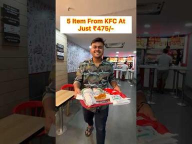 GET 5 ITEMS FROM KFC AT JUST ₹475/- || KFC OFFER #kfc #burger #offer #ad