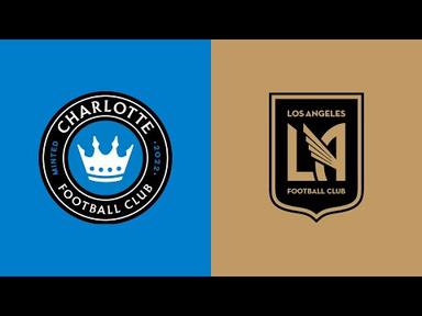 HIGHLIGHTS: Charlotte FC vs. Los Angeles Football Club | August 26, 2023