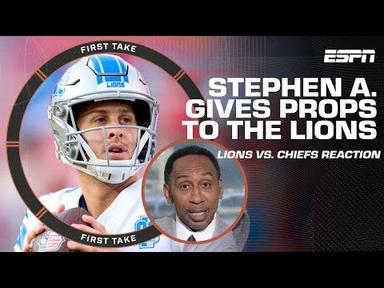 Stephen A. gives props to the Lions after Week 1 win over the Chiefs 👏 | First Take