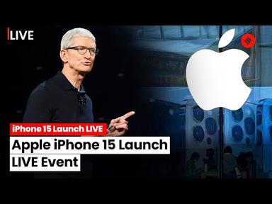 Apple Event LIVE | Apple To Launch iPhone 15 At The Apple Wanderlust Event