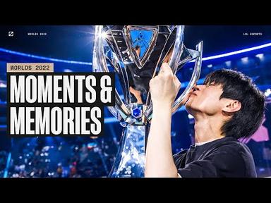 WORLDS 2022 | Moments &amp; Memories
