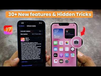 iOS 17 Officially released - 30+ New Features &amp; Hidden tricks ( Hindi ) 🔥