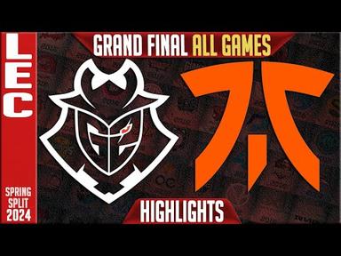 G2 vs FNC Highlights ALL GAMES | GRAND FINAL Playoffs LEC Spring 2024 | G2 Esports vs Fnatic