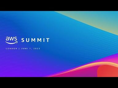 AWS Summit London 2023 - Keynote