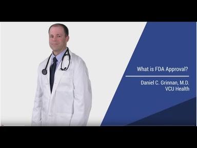 What is FDA Approval?