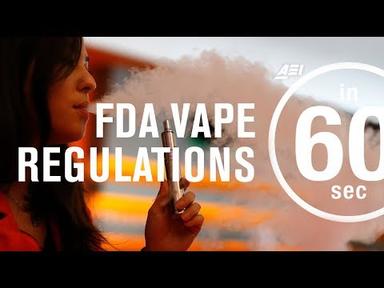Vaping: Reshaping the FDA&#39;s regulations | IN 60 SECONDS