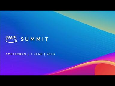 AWS Summit Amsterdam 2023 Keynote