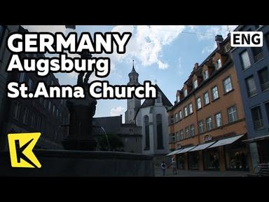 【K】Germany Travel-Augsburg[독일 여행-아우크스부르크]마르틴 루터 광장, 성 안나 교회/St.Anna Church/Martin Luther Square
