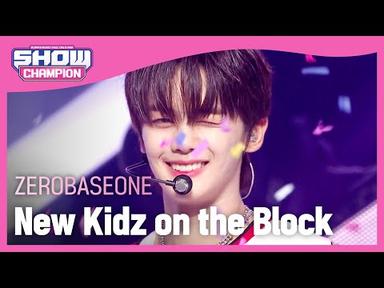 제로베이스원(ZEROBASEONE) - New Kidz on the Block l Show Champion l EP.484