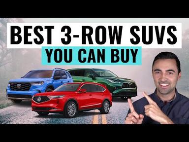 BEST 3 Row SUV&#39;s You Can Buy For 2024 || Best 7 Seater SUV&#39;s For Reliability &amp; Value