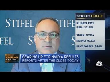 Stifel&#39;s Ruben Roy on why he has a Hold rating on Nvidia ahead of earnings