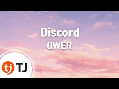 [TJ노래방] Discord - QWER / TJ Karaoke